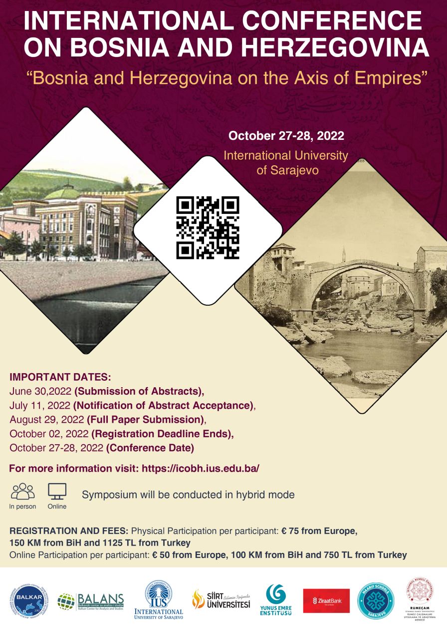 International Conference on BiH - "Bosnia and Herzegovina on the Axis of Empires"