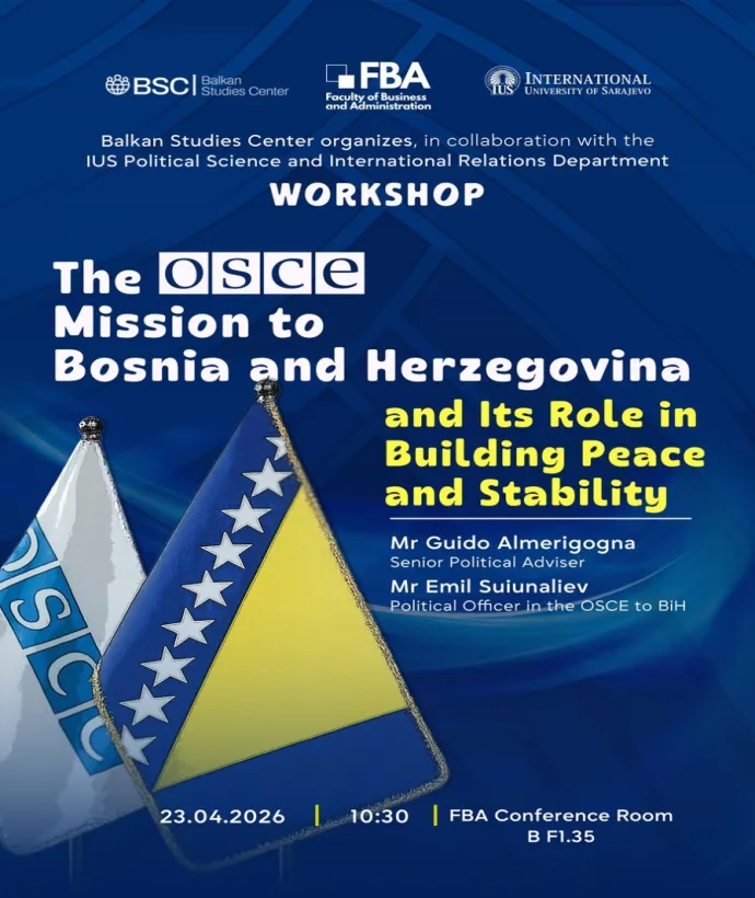 Workshop: The OSCE Mission to Bosnia and Herzegovina and Its Role in Building Peace and Stability